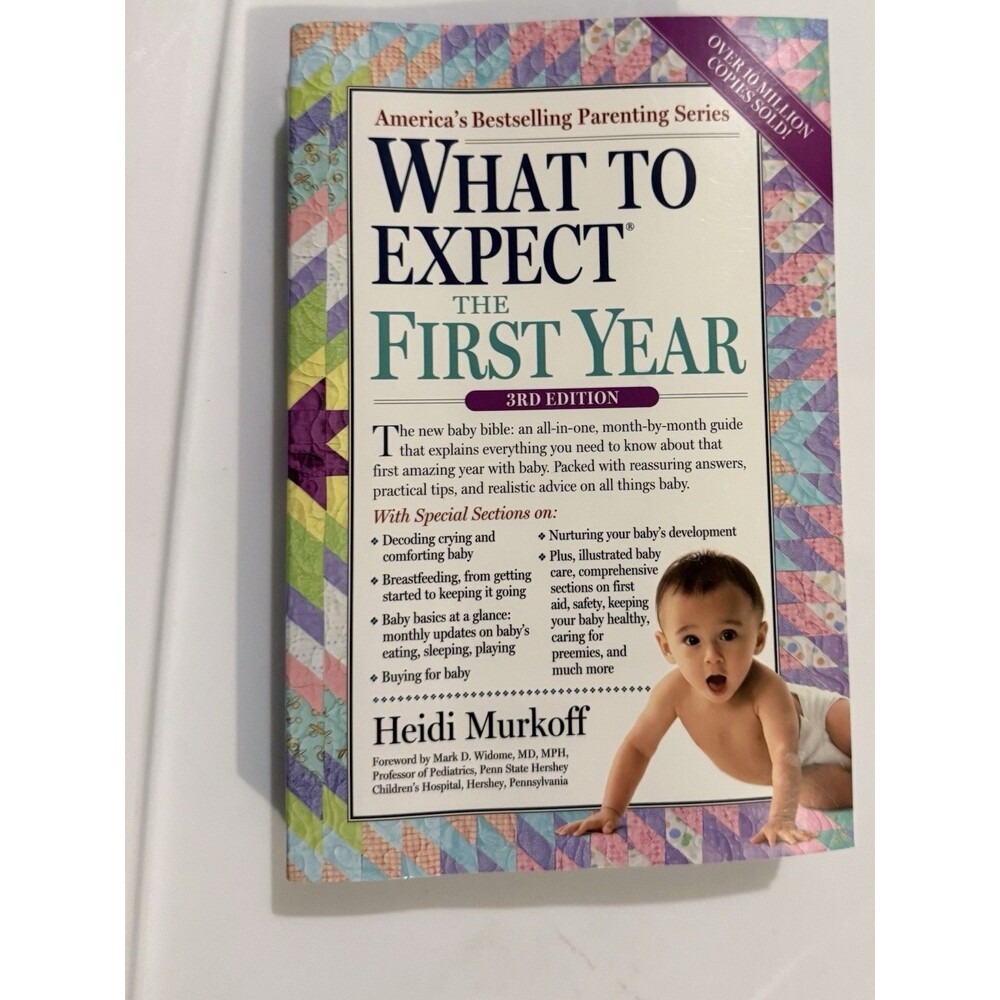 What to Expect the First Year 3rd Edition Book Heidi Murkoff Parenting